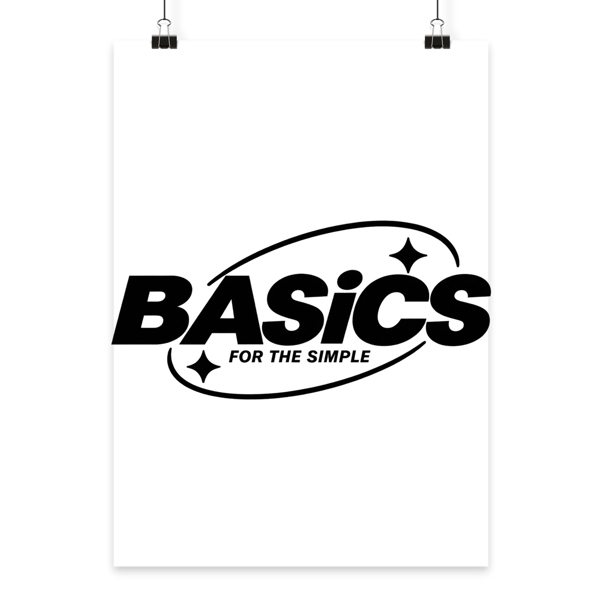 BASiCS - For the SIMPLE - Poster Din A4 (hoch)