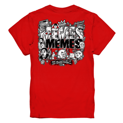 The MEME - Kids Premium Shirt