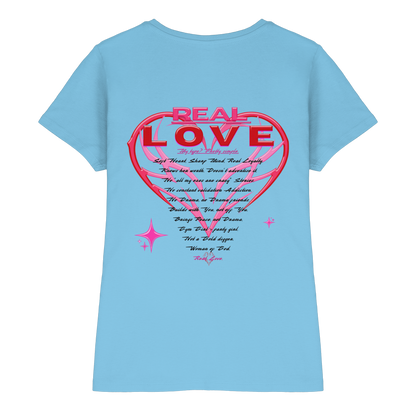 The Real Love - Damen Premium T-Shirt