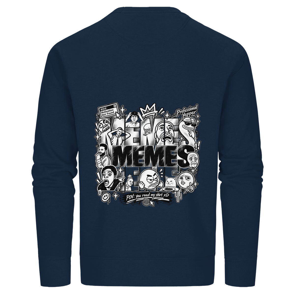 The MEME - Organic Basic Unisex Sweatshirt