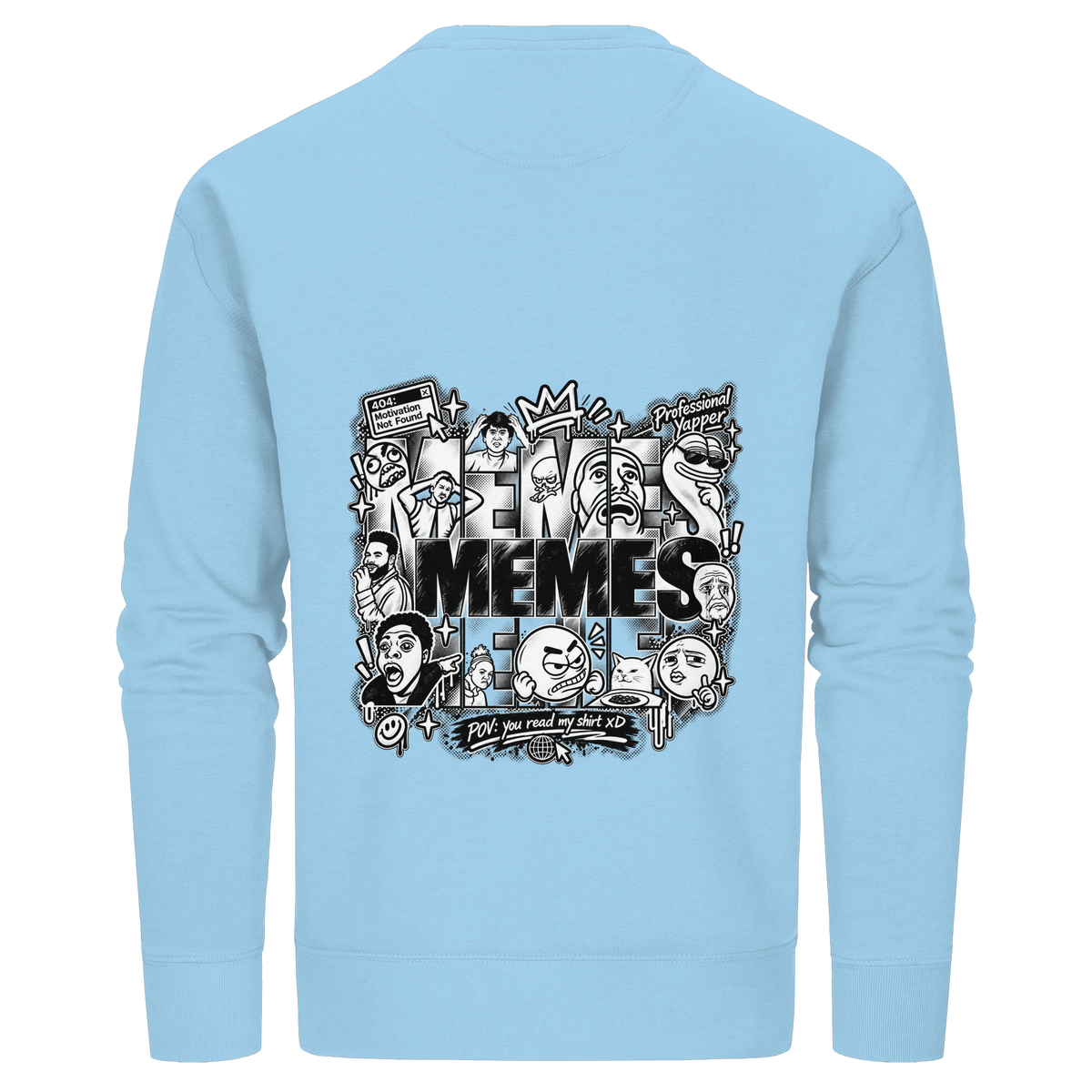 The MEME - Organic Basic Unisex Sweatshirt