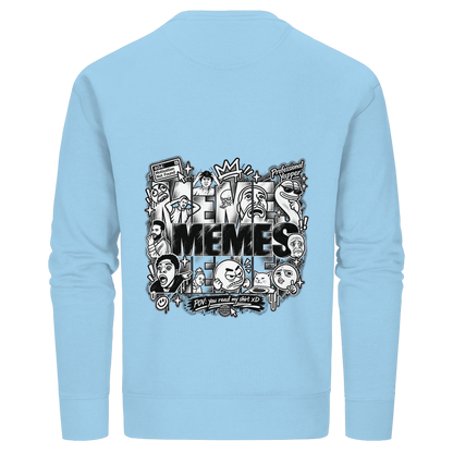 The MEME - Organic Basic Unisex Sweatshirt