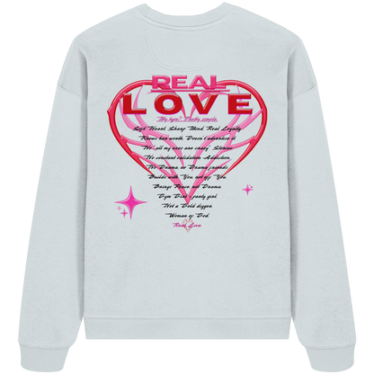 The Real Love - Organic Oversize Sweatshirt