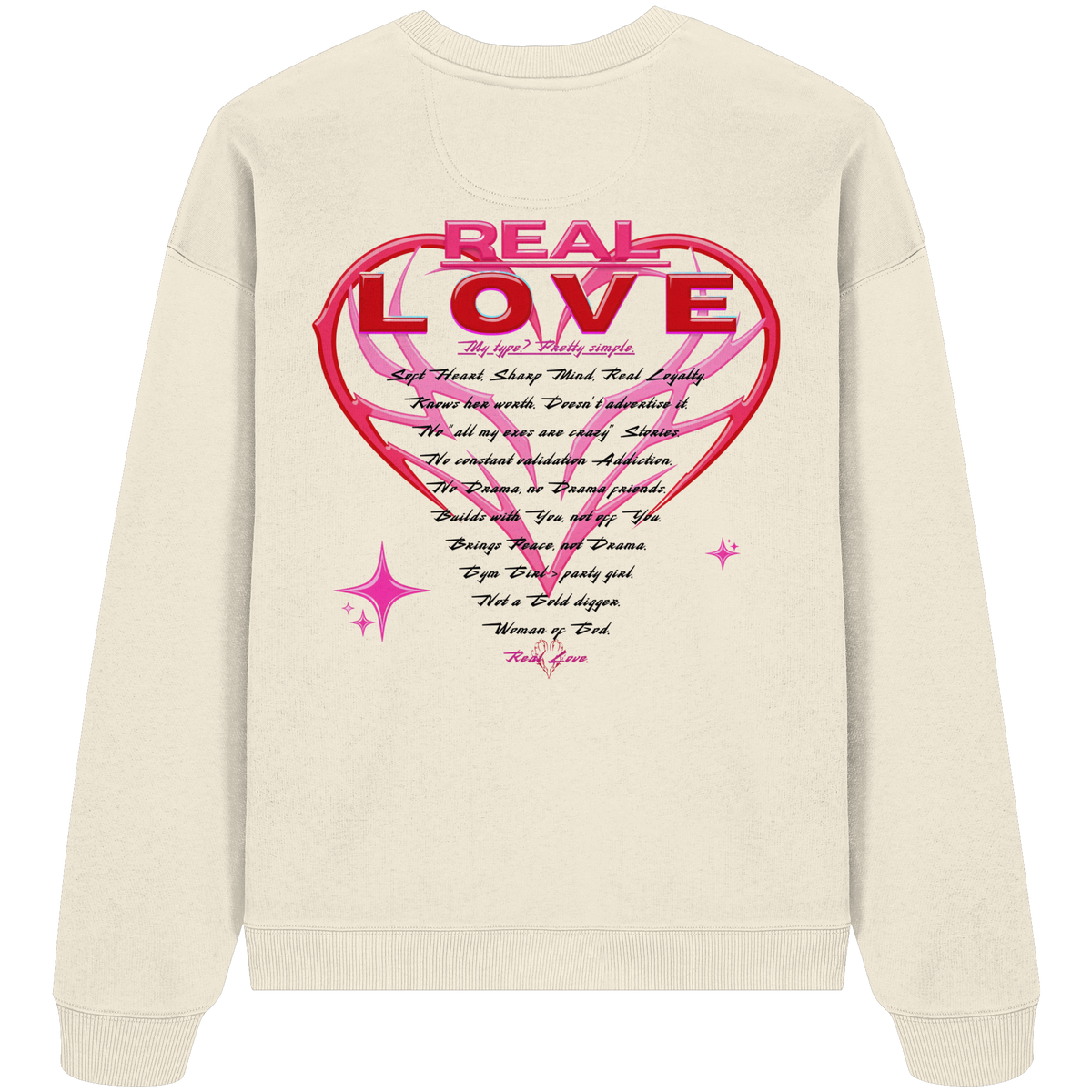 The Real Love - Organic Oversize Sweatshirt