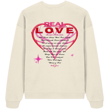 The Real Love - Organic Oversize Sweatshirt
