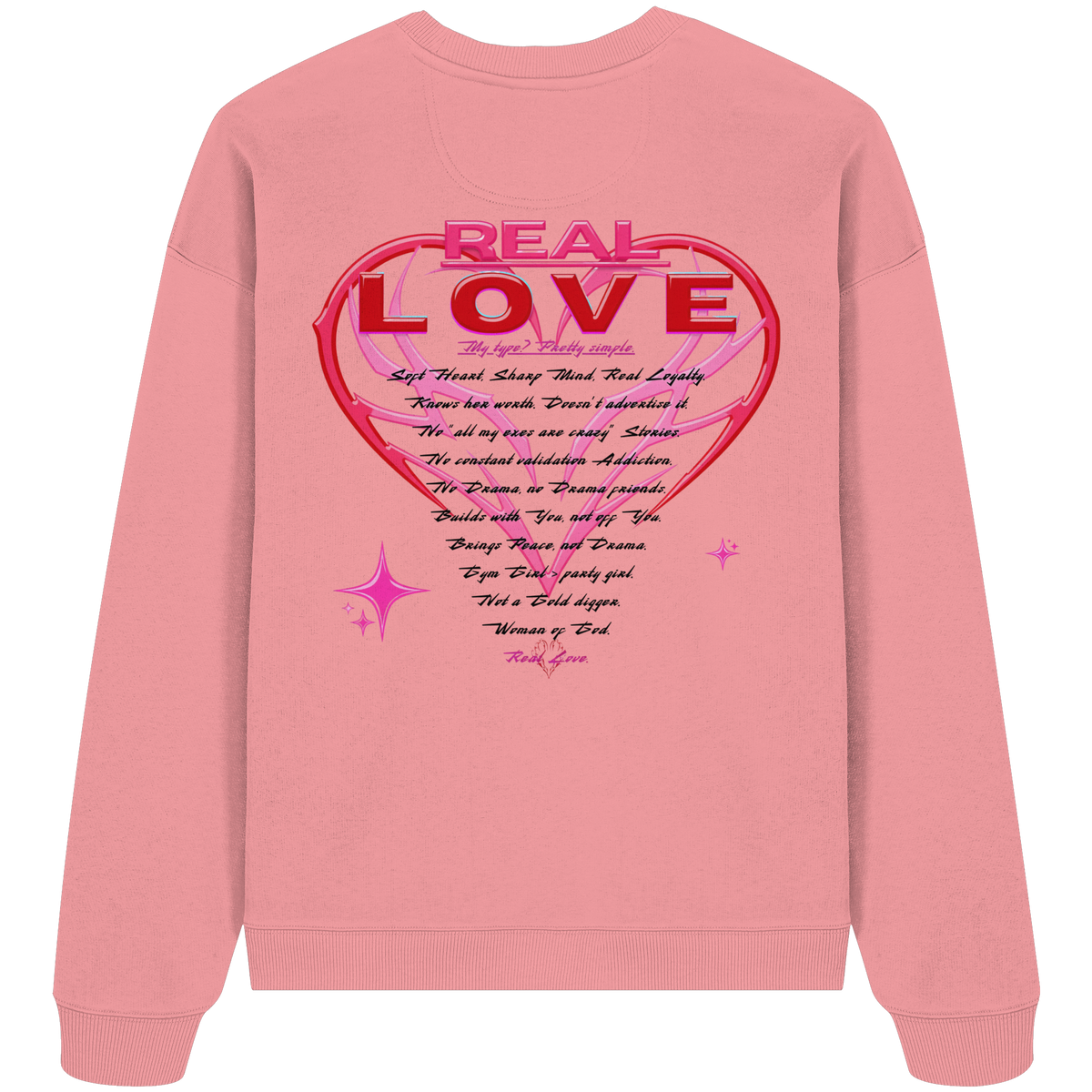 The Real Love - Organic Oversize Sweatshirt
