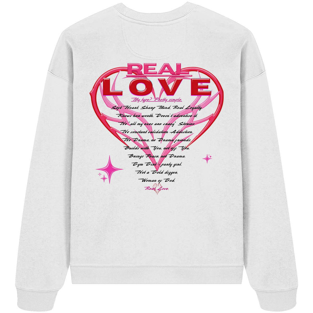 The Real Love - Organic Oversize Sweatshirt