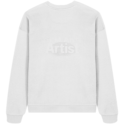 The Artist BASiCS - Organic Oversize Sweatshirt