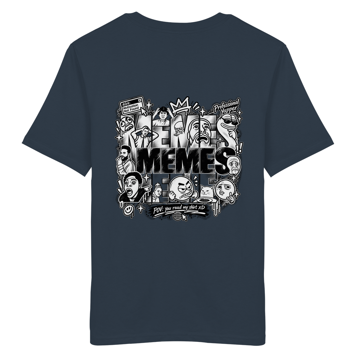 The MEME - Organic Shirt
