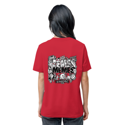 The MEME - Organic Shirt