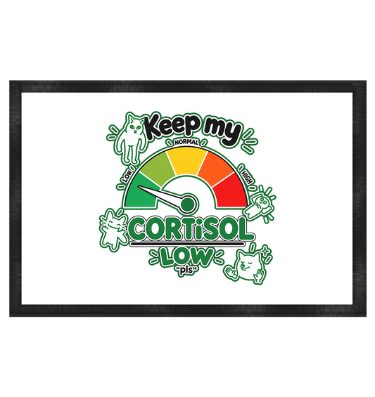 low CORTiSOL - Fußmatte 60x40cm