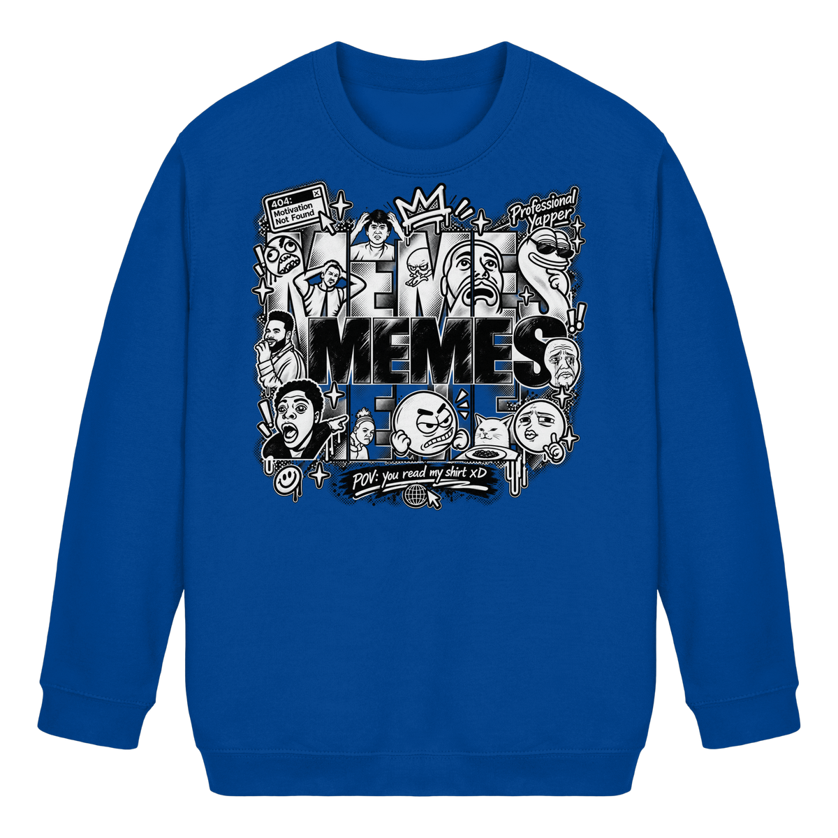 The MEME - Kinder Basic Sweatshirt