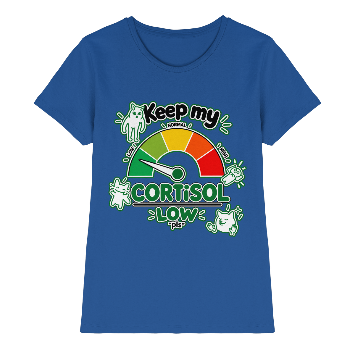 low CORTiSOL - Ladies Premium Shirt