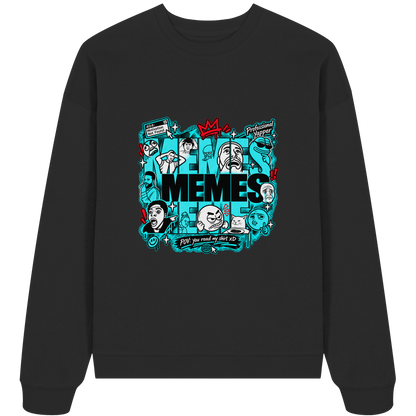 The Meme - Organic Oversize Sweatshirt