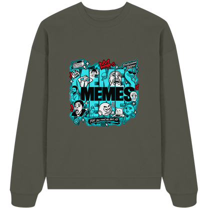 The Meme - Organic Oversize Sweatshirt