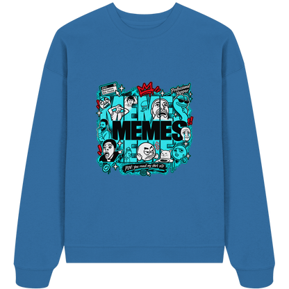 The Meme - Organic Oversize Sweatshirt