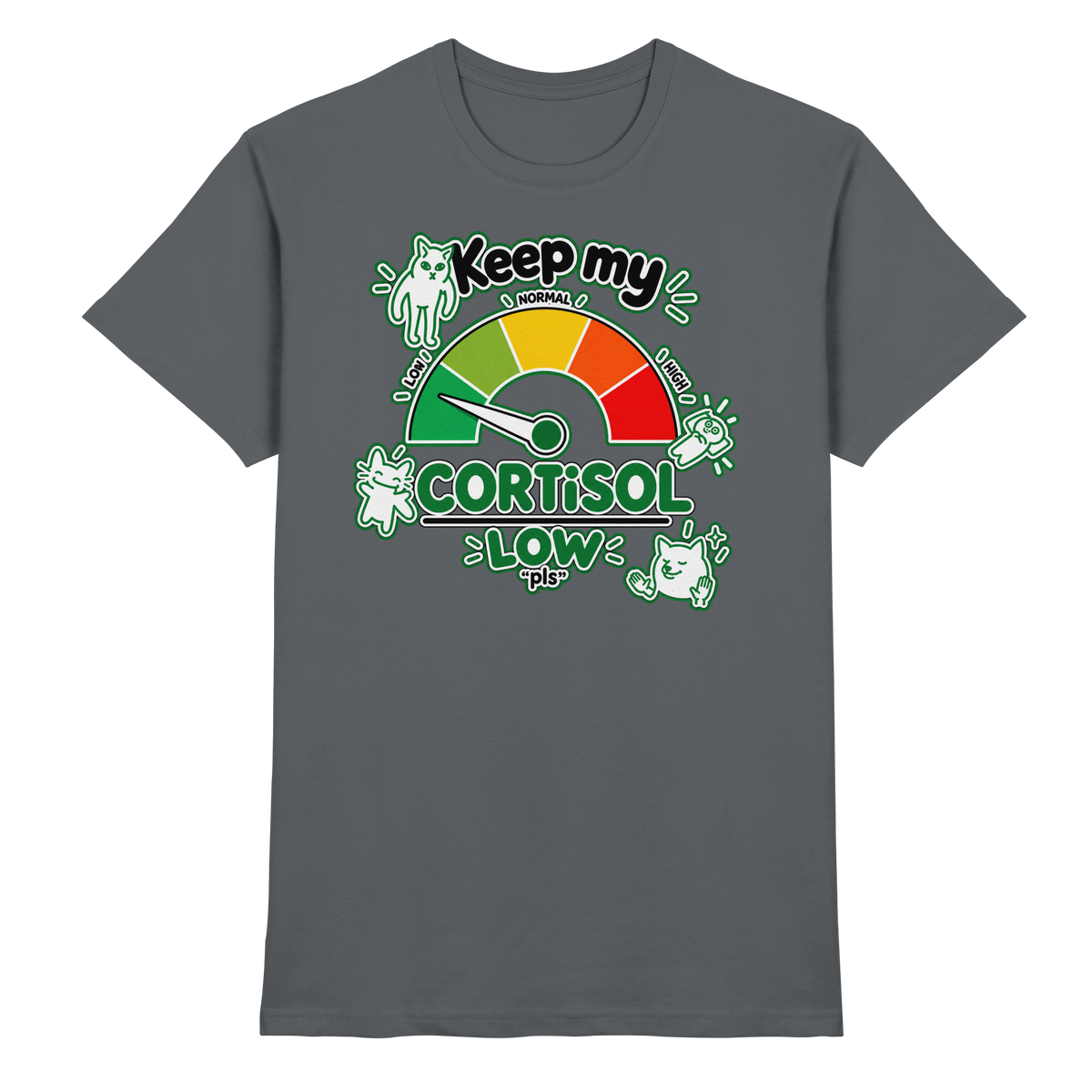 low CORTiSOL - Premium Shirt