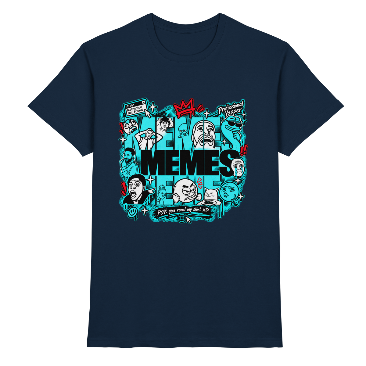 The Meme - Premium Shirt