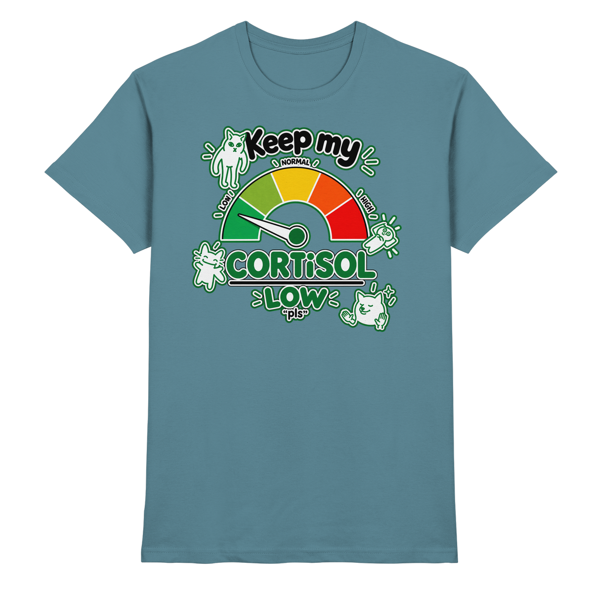 low CORTiSOL - Premium Shirt