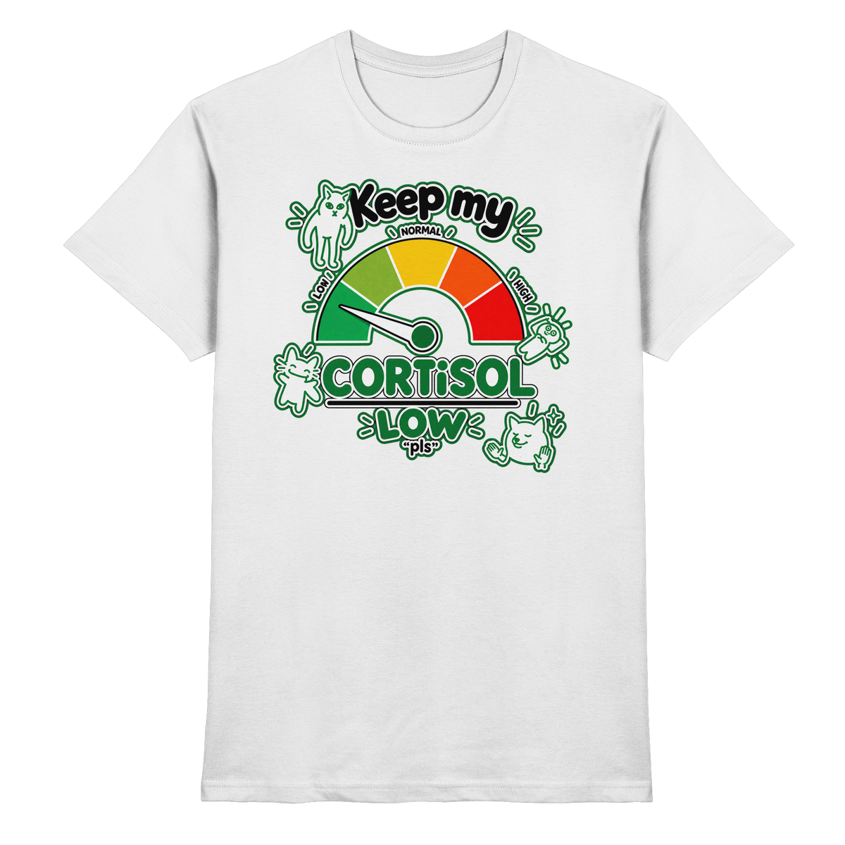 low CORTiSOL - Premium Shirt